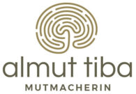 Almut Tiba – Mutmacherin